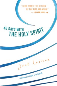 40 Days with the Holy Spirit - Jack Levison - ebook