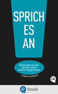 Sprich es an! - Philipp Steffan - ebook