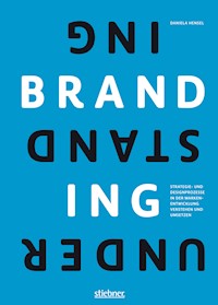 Understanding Branding - Daniela Hensel - ebook