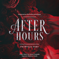 After Hours - Fary Patrycja - ebook + audiobook + książka