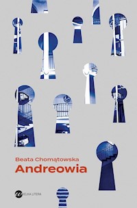 Andreowia - Beata Chomątowska - ebook + książka
