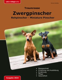 Traumrasse Zwergpinscher - Emma Schüller - ebook