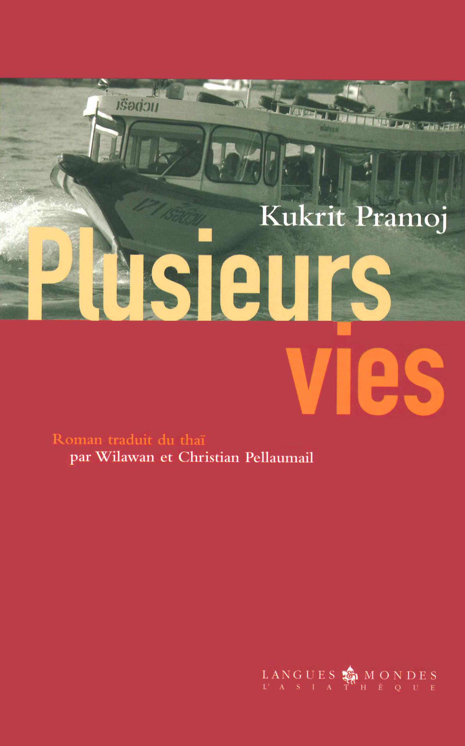 Plusieurs vies - Kukrit Pramoj - ebook