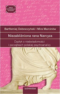 Niezabliźniona rana Narcyza - Mira Marcinów - książka