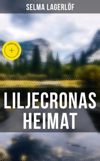 Liljecronas Heimat - Lagerlof Selma - ebook