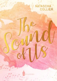 The Sound of Us - Natascha Collier - ebook