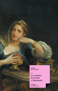 Los trabajos de Persiles y Sigismunda - Miguel de Cervantes Saavedra - ebook