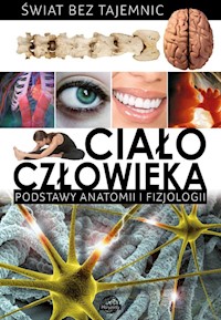 Świat bez tajemnic Ciało człowieka -  - książka