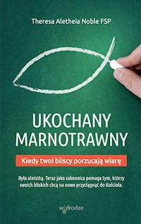 Ukochany marnotrawny - Noble Theresa Aletheia - książka