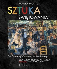 Sztuka świętowania - Marta Motyl - ebook + książka