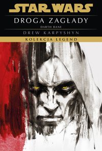 Star Wars. Droga zagłady Darth Bane. Kolekcja Legend. Tom 1 - Karpyshyn Drew - książka
