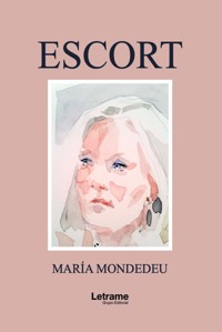 Escort - María Mondedeu - ebook