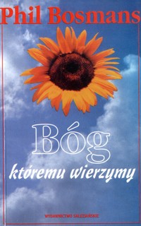 Bóg, któremu wierzymy - Bosmans Phil - ebook