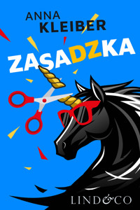 Zasadzka. Tom 2. Głupia baba - Anna Kleiber - ebook + audiobook