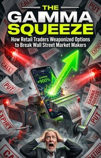 The Gamma Squeeze - Aaron Blackwell - ebook