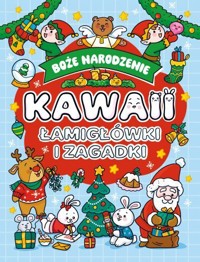 Boże narodzenie. Łamigłówki i zagadki. Kawaii - zbiorowa praca - książka