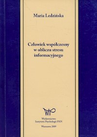 Człowiek współczesny w obliczu stresu - Maria Ledzińska - książka