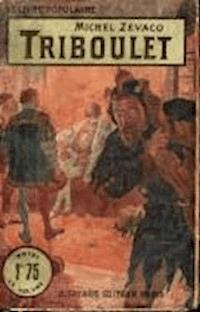Triboulet - Michel Zevaco - darmowy ebook
