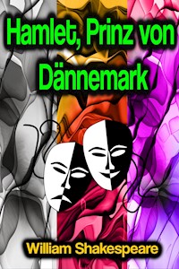 Hamlet, Prinz von Dännemark - William Shakespeare - ebook
