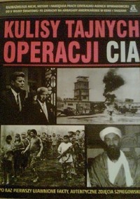 Kulisy tajnych operacji CIA - zbiorowa praca - ebook