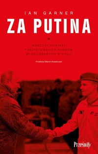 Za Putina - Garner Ian - książka