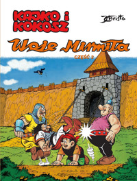 Kajko i Kokosz. Woje Mirmiła. Część 3 - Janusz Christa - książka