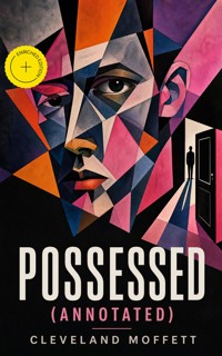 Possessed (Annotated) - Cleveland Moffett - ebook