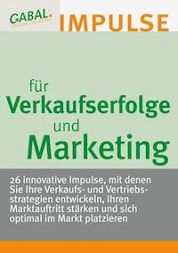 Verkaufserfolge und Marketing -  - ebook