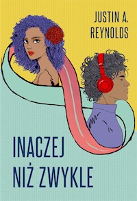 Inaczej niż zwykle - Reynolds Justin.A - ebook + książka