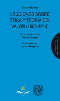 Lecciones sobre ética y teoría del valor (1908-1914) - Edmund Husserl - ebook