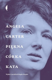Piękna córka kata - Carter Angela - książka