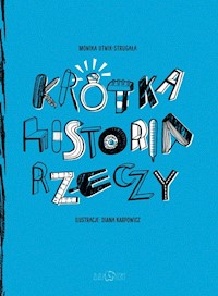Krótka Historia Rzeczy - Utnik-Strugała Monika - książka