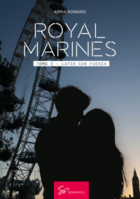 Royal Marines - Tomo 2 - Romano Arria - ebook