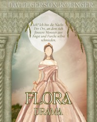 Flora - David Gerson Rolinger - ebook