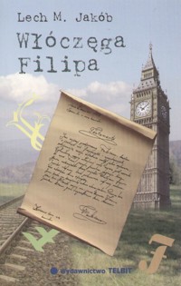 Włóczęga Filipa - Lech M. Jakób - ebook