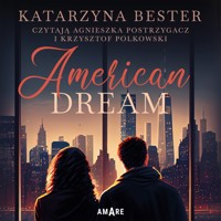 American Dream - Katarzyna Bester - ebook + audiobook + książka