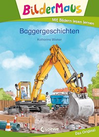 Bildermaus - Baggergeschichten - Katharina Wieker - ebook