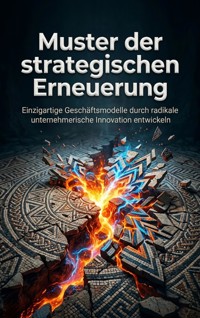 Muster der strategischen Erneuerung - Heinrich Adler - ebook