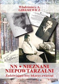 NN Nieznani niepowtarzalni - Gibasiewicz Włodzimierz A. - książka