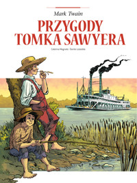 Adaptacje literatury. Przygody Tomka Sawyera - Caterina Mognato - książka
