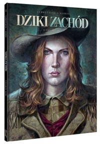 Dziki Zachód 1 Calamity Jane - Lamontagne Jacques, Gloris Thierry - książka
