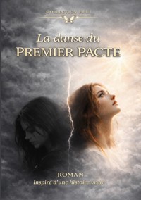 La danse du premier pacte - Élisabeth Fleury - ebook