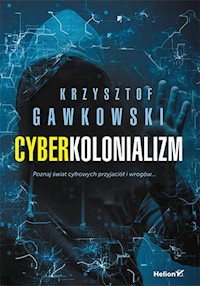 Cyberkolonializm - Gawkowski Krzysztof - książka