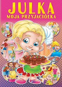 Julka moja przyjaciółka -  - książka