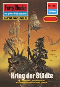 Perry Rhodan 1363: Krieg der Städte - Arndt Ellmer - ebook
