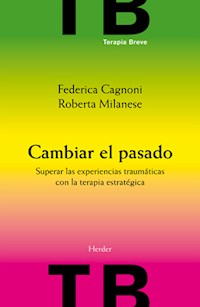 Cambiar el pasado - Federica Cagnoni - ebook