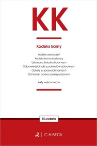 KK. Kodeks karny oraz ustawy towarzyszące -  - książka
