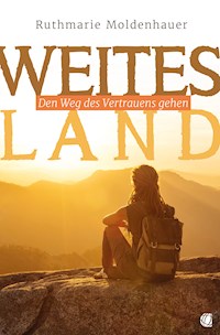 Weites Land - Ruthmarie Moldenhauer - ebook