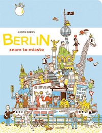 Berlin - znam to miasto - Drews Judith - książka