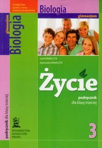 Życie 3 Podręcznik Biologia - Krawczyk Józef, Krawczyk Agnieszka - książka